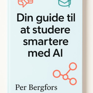 At studere smartere med AI - Kapitel 1 og 2